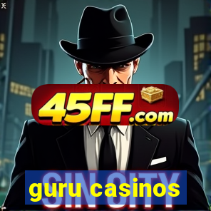 guru casinos